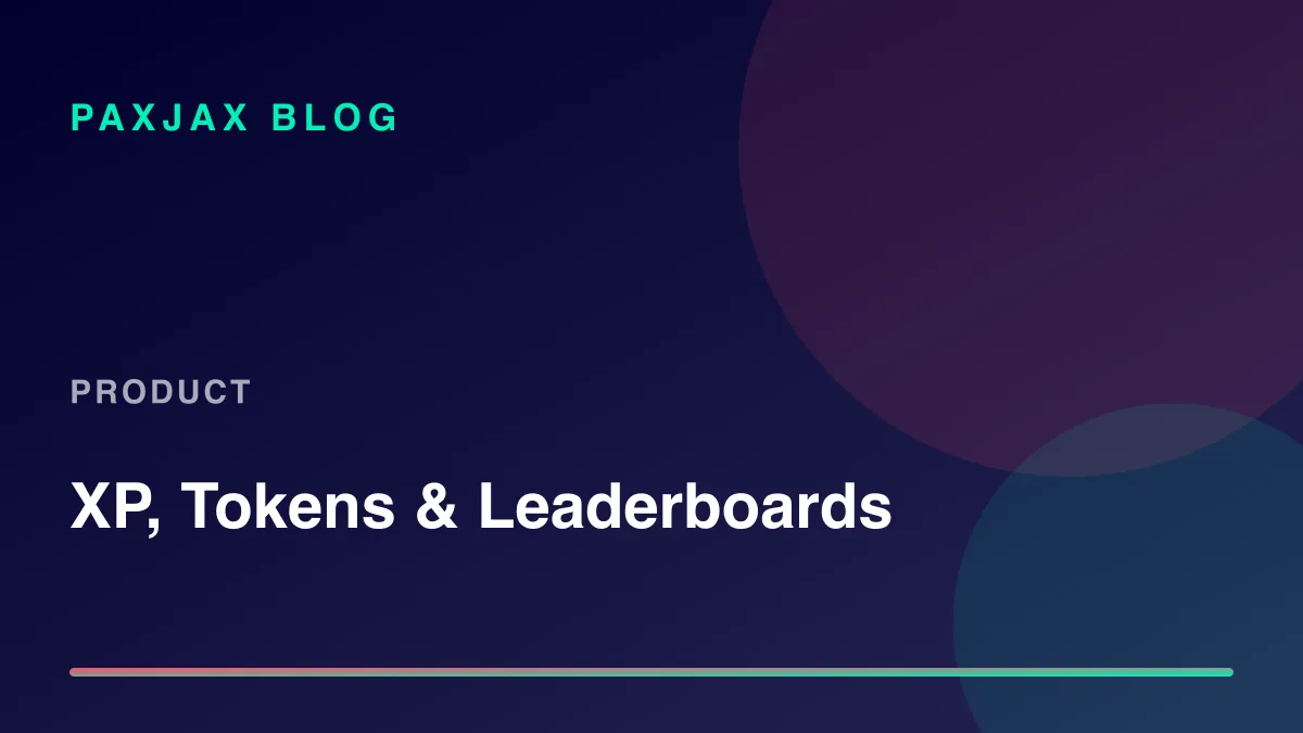 PaxJax Blog — How XP, Tokens, and Leaderboards Work