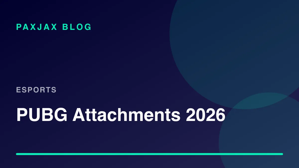 PaxJax Blog — PUBG Attachments & Loadouts in 2026