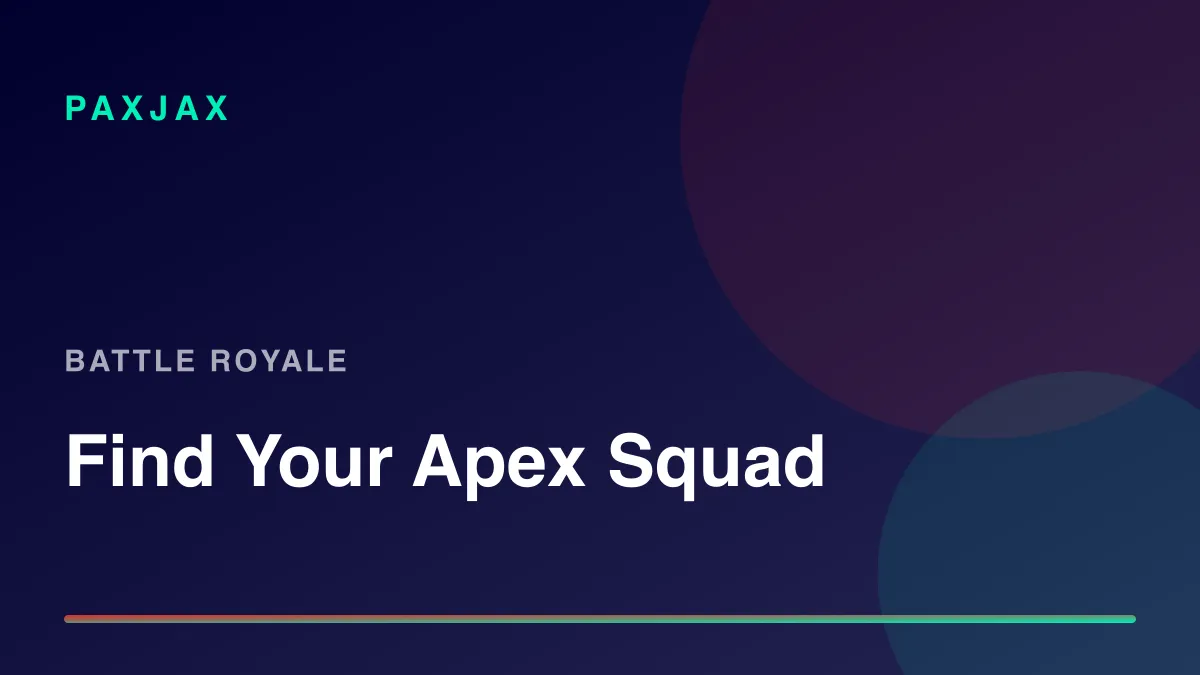 PaxJax — Find Apex Legends Players & Squads