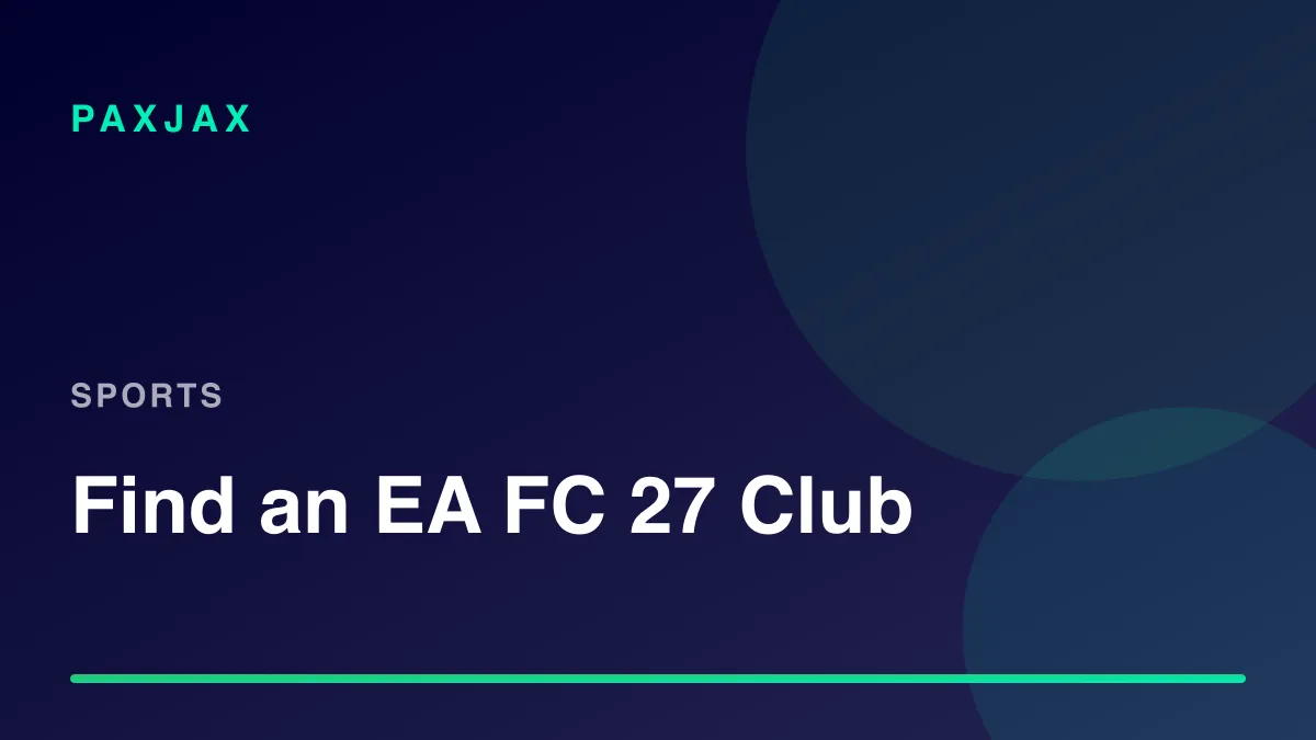 PaxJax — Find EA FC 27 Players, Clubs & Teammates