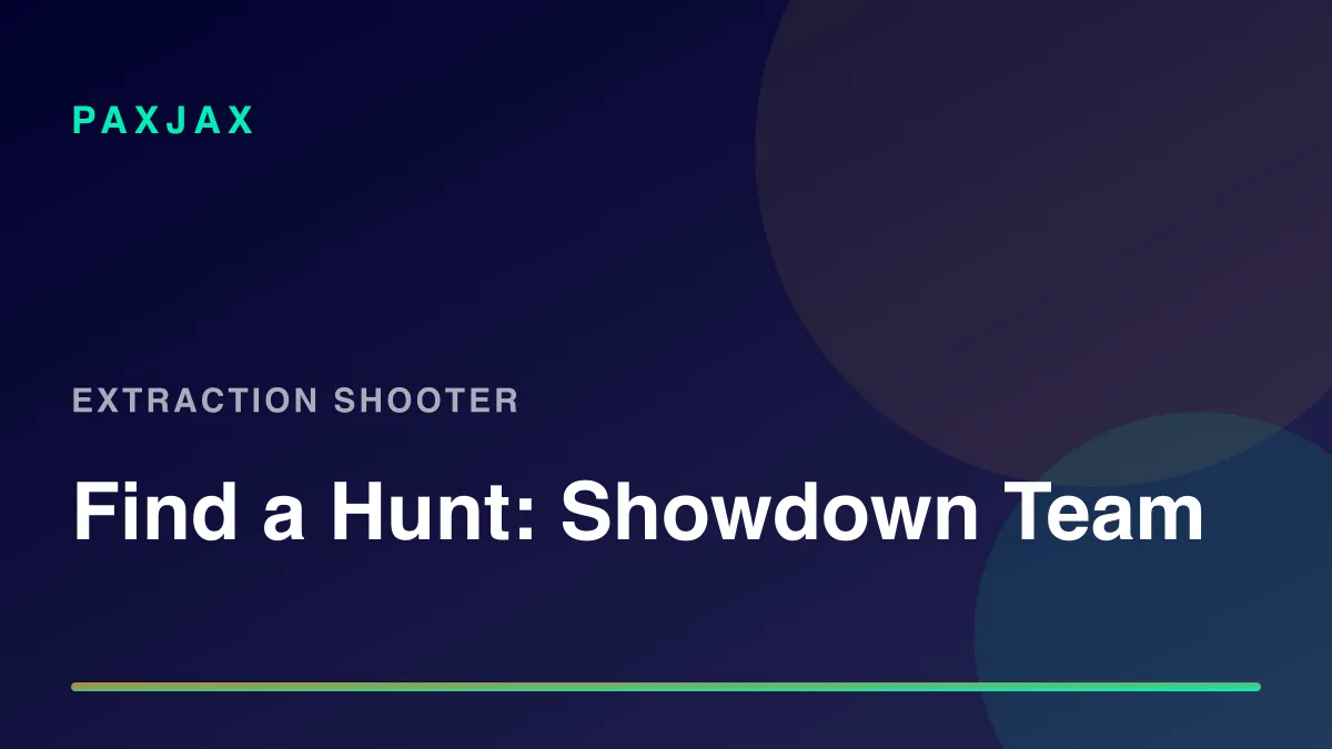 PaxJax — Encuentra jugadores, dúos y tríos de Hunt: Showdown