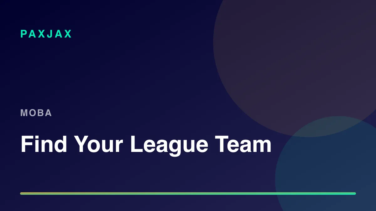 PaxJax — League of Legends 플레이어 및 팀 찾기