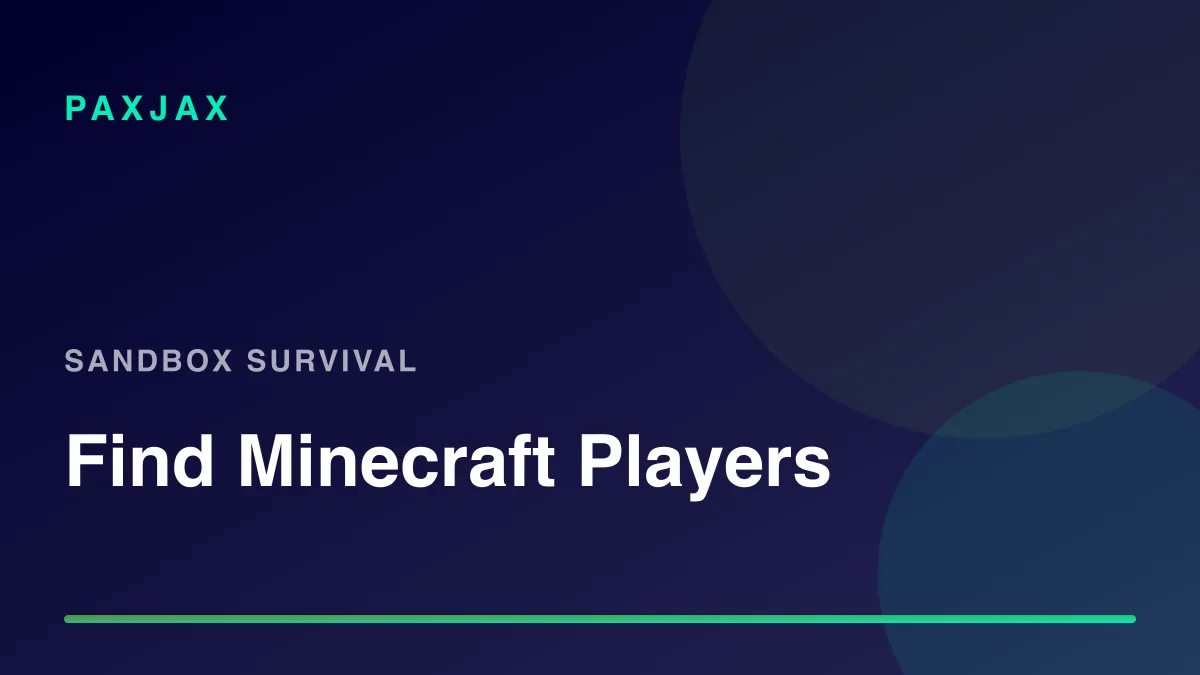PaxJax — Find Minecraft Players & Groups