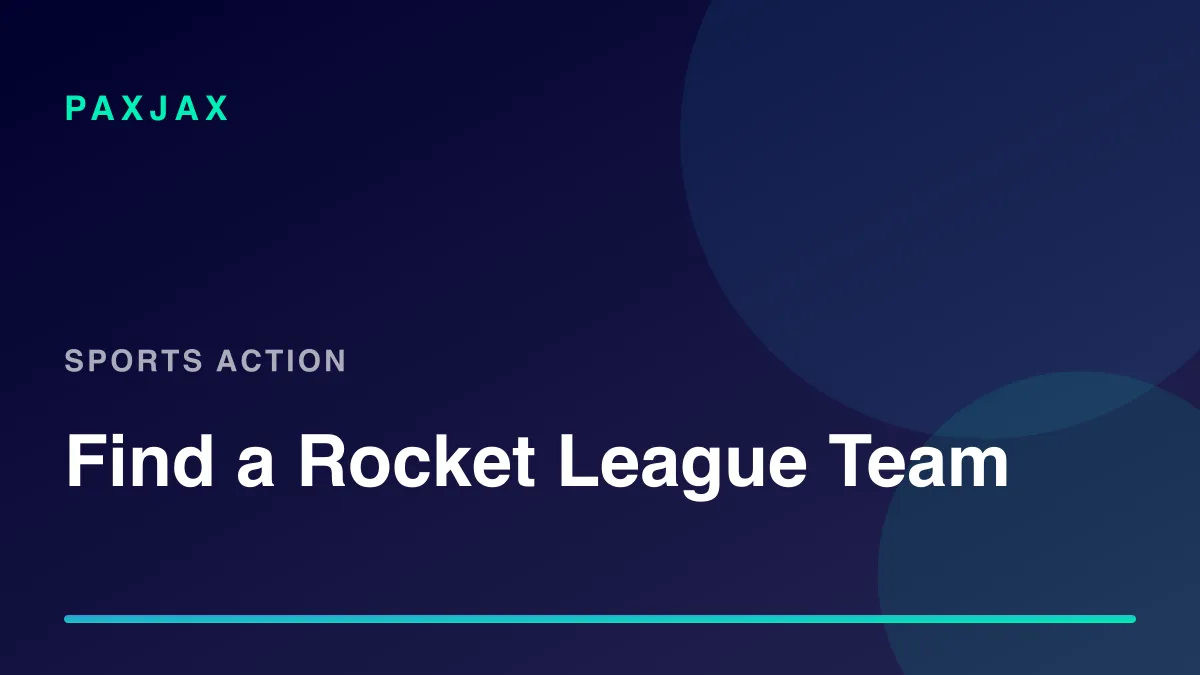 PaxJax — Find Rocket League Players, Teams & Scrims